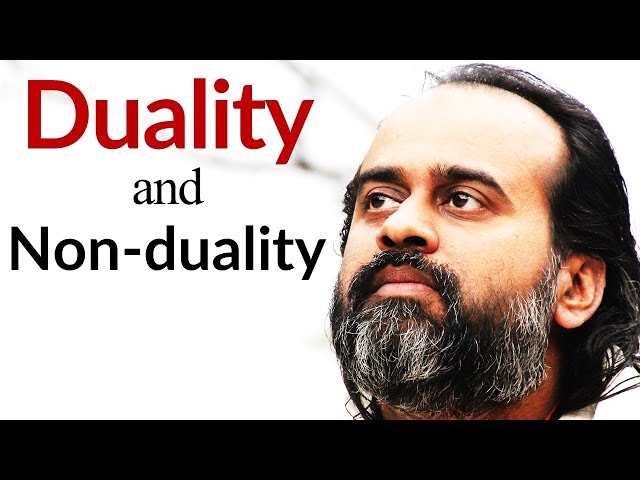 Non-duality and duality are One || Acharya Prashant (2016)