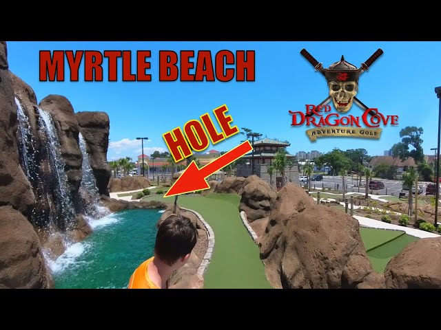 Playing One of Myrtle Beach's Newest Courses - Red Dragon Cove Mini Golf in VR360