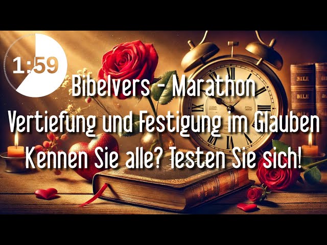 🔴 Bibelvers Marathon - Vertiefung und Festigung im Glauben