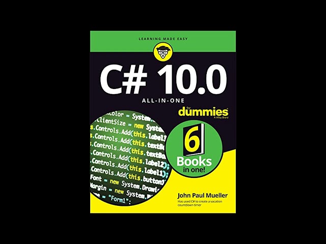 C# 10.0 All-in-One For Dummies