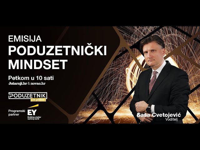 Imate li ono nešto? Emisija Poduzetnički mindset 🔗 Saša Cvetojević - 3. sezona 🎬