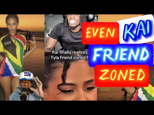 The #FRIENDZONE even Kai get it from Kyla,  dont do it bro Don't fish in the company pond