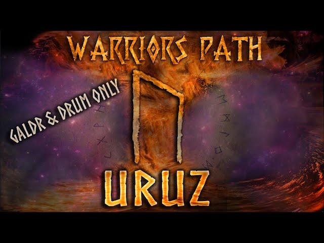 URUZ - (2 hour) Drum & Galdr Rune Meditation - Ur - (Strength, Healing, Power) Warriors Path 2021