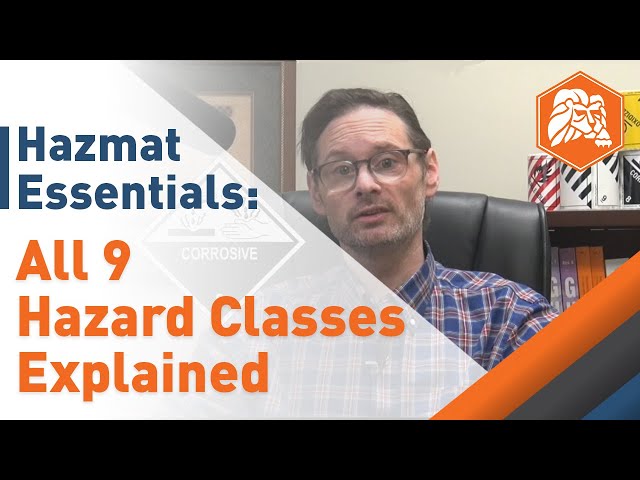 All 9 Classes of Hazardous Materials Explained