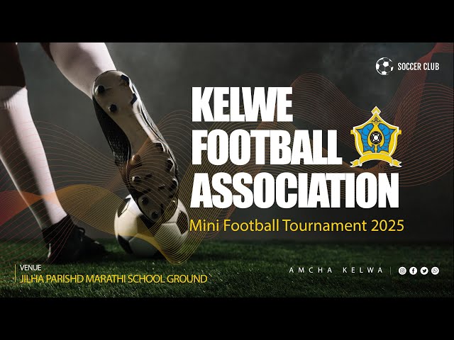 Kelwa Football Association | 7A Side Football Tournament 2025 | Day 3 | FINAL DAY