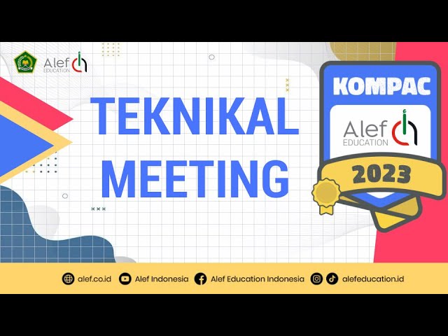 Teknikal Meeting Penyisihan KOMPAC 2023