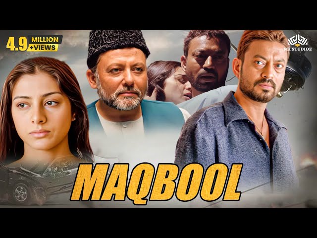 Maqbool मकबूल(2003) || Irrfan Khan, Tabu, Naseeruddin Shah || Crime Drama Full Movie