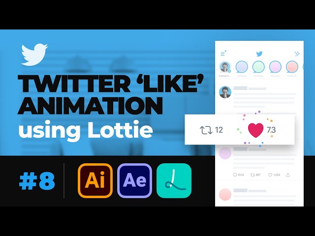 Twitter 'Like' Micro Interaction Tutorial using After Effects & Lottie