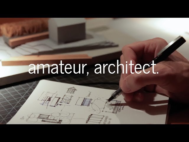 Be an Amateur (Architect)