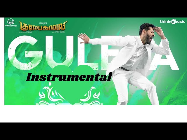 Guleba | Sokama | Instrumental | Gulaebaghavali | 2018