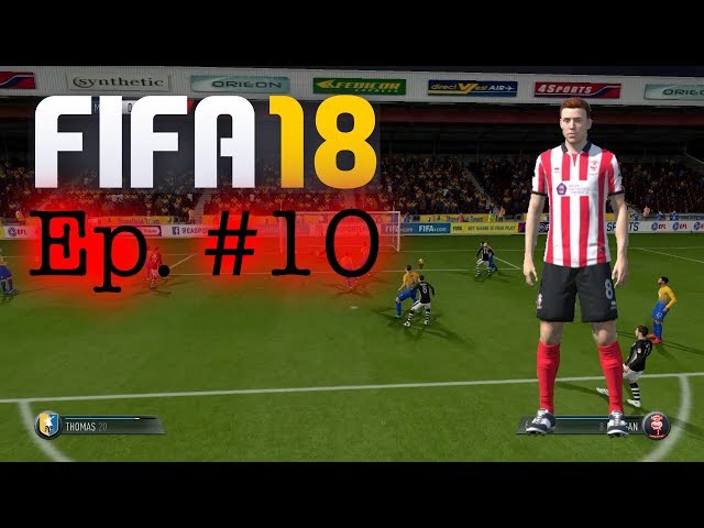 Keith's FIFA 18 Story #10: The Decision 2018