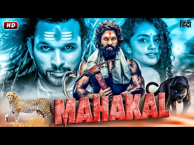 MAHAKAL - New Released South Indian Hindi Dubbed Movie 2024 | Latest South Action Movie 2024 |