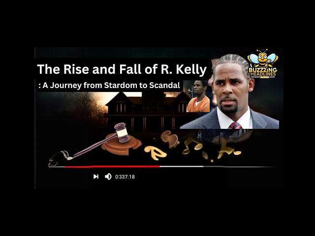 The Rise and Fall of R. Kelly