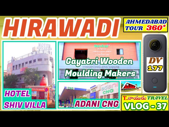 HIRAWADI - AHMEDABAD TOUR - GUJARAT - GAYATRI WOODEN MOULDERS - T.NAIDU TRAVEL VLOGS WITH MASHUP