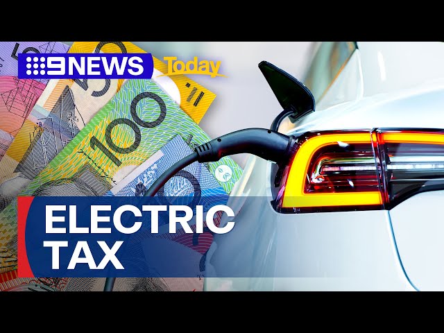 New tax for electric vehicles could be on the cards | 9 News Australia