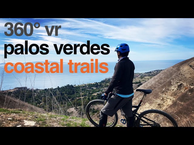 360° VR EPIC COASTAL MTB TRAIL | Virtual Bike Tour Palos Verdes, CA | Scenery for Exercise Bikes