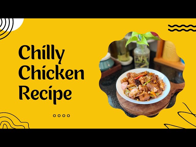 Restaurant style Chilly Chicken Recipe|| Chinese Food || 😍😋