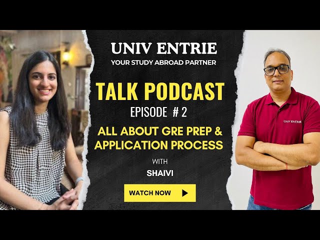 All About GRE Prep & Application Process | Talk Podcast | Episode #2 | By Sunit Kumar Sir