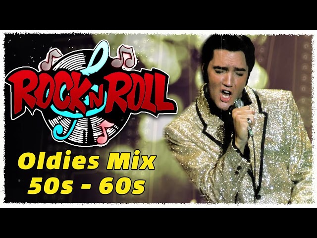 Roll and Roll 50s 60s 🎻 Best Classic Rock and Roll Of 50s 60s🔥Chuck Berry, Elvis Presley