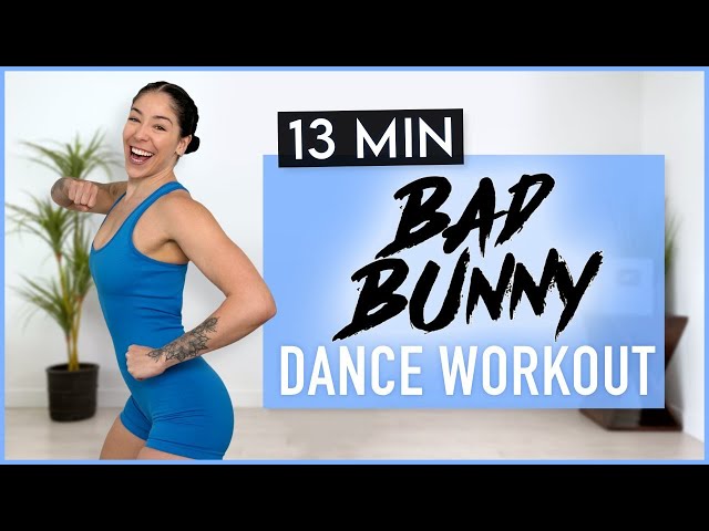 BAD BUNNY DANCE WORKOUT | DeBÍ TiRAR MáS FOToS