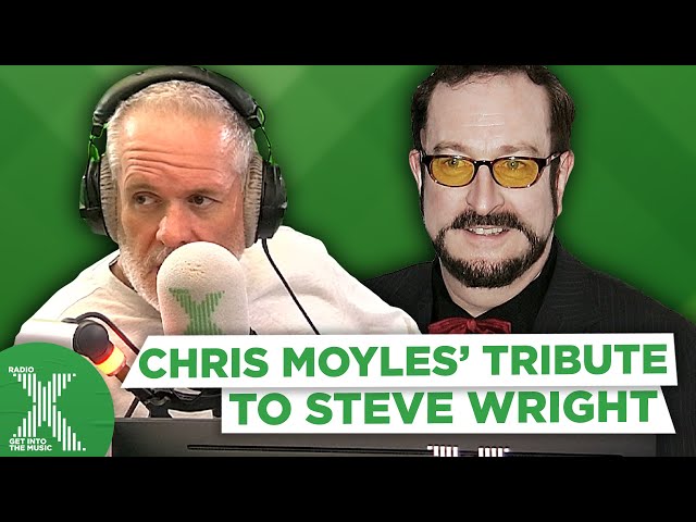 Paying tribute to the late, great Steve Wright | The Chris Moyles Show | Radio X