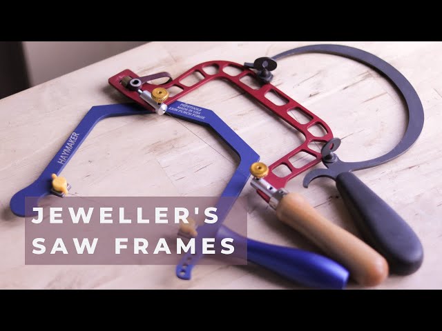 JEWELER'S SAW FRAMES. Which saw frames are good for jewelry making