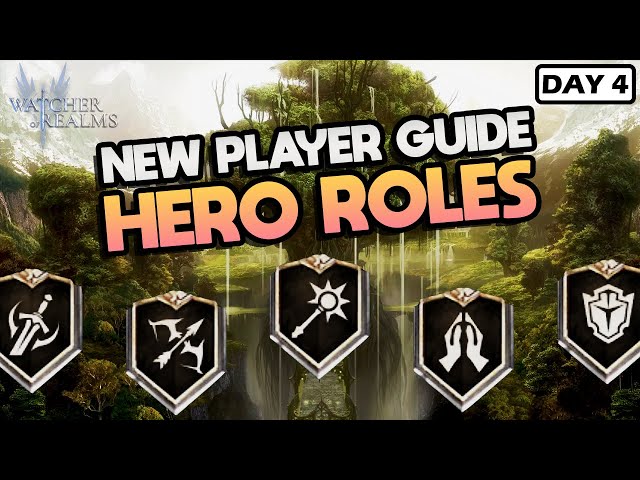 GUIDE: Hero Roles & Understanding Team Comps ✹ DAY 4 F2P ✹ Watcher of Realms