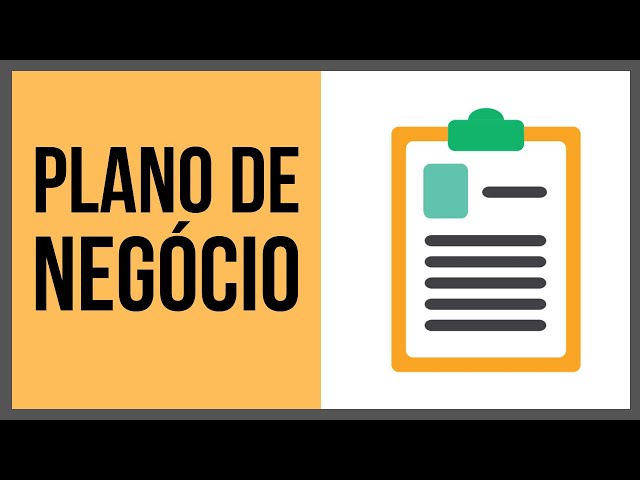 Como Fazer Um Plano de Negócios | Modelo SEBRAE