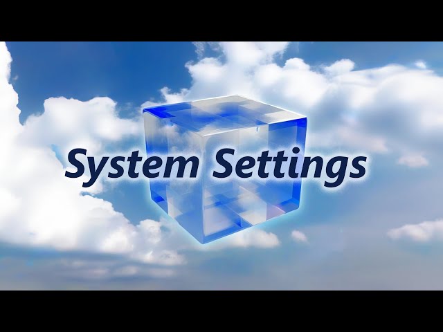 System Settings (Original Song)