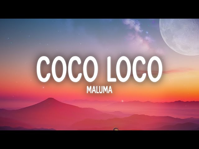 Maluma - COCO LOCO (Letra/Lyrics)