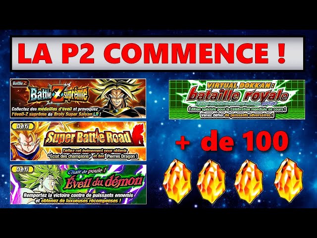 + DE 100 DS ! LA P2 EST LA ! BATTLEFIELD ! BURST MODE CHAIR DE POUL SBR + REVEAL ! :  DOKKAN BATTLE