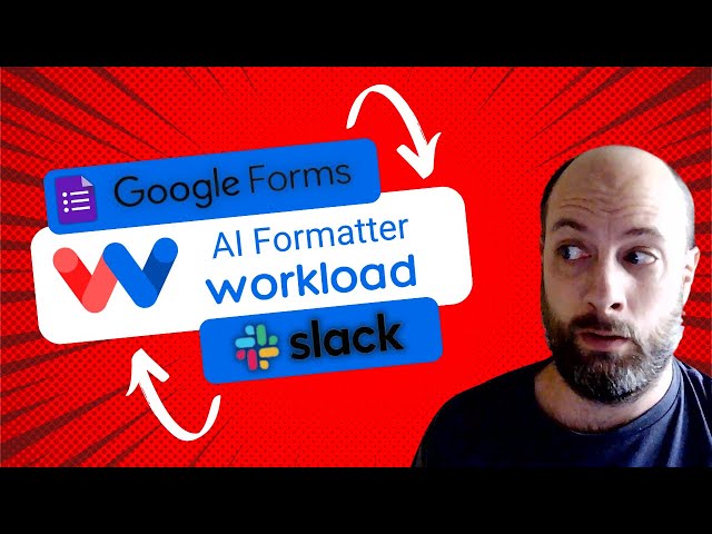 Use AI by Workload to Automate Google Forms and Slack