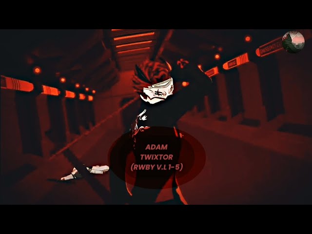 🔴 ADAM TAURUS〔VOLUME 1-5〕『RWBY』TWIXTOR【FREE CLIPS FOR EDITS】