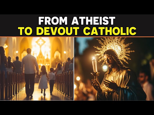 From Atheist to Devout Catholic in Just 1 Year! Atheist Family Converts to Catholicism