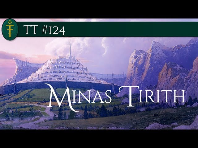 Minas Tirith, a Cidade dos Reis | TT 124