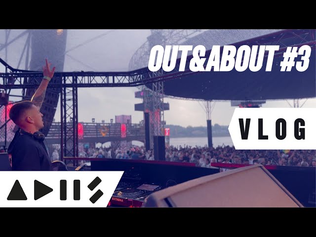 THE BIGGEST TECHNO FESTIVAL I'VE EVER PLAYED | EXTREMA OUTDOOR | OUT&ABOUT #3