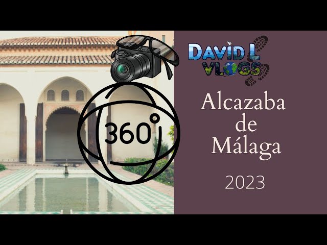 [INSTA360] Alcazaba de Málaga - 2023