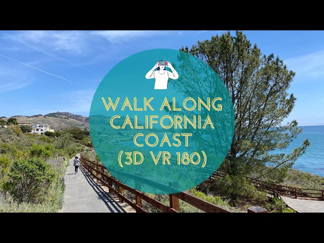 Walk Along California Coast (3D VR 180)