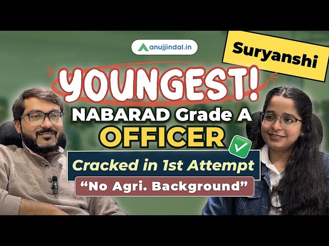 NABARD Grade A Interview | NABARD Grade A Topper 2023 | NABARD 2024 Strategy | Suryanshi Ravi Nigam