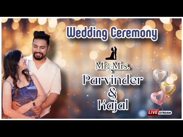 Live!! Wedding "Parvinder and Kajal "!! 14 Feb 2025..Live By RK FILM-7404644044