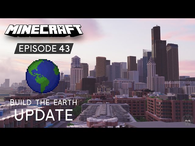 Episode 43 | Build The Earth Update