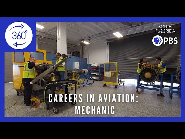 Experience the Life of a Student Aircraft Mechanic  | Careers in Aviation 360°