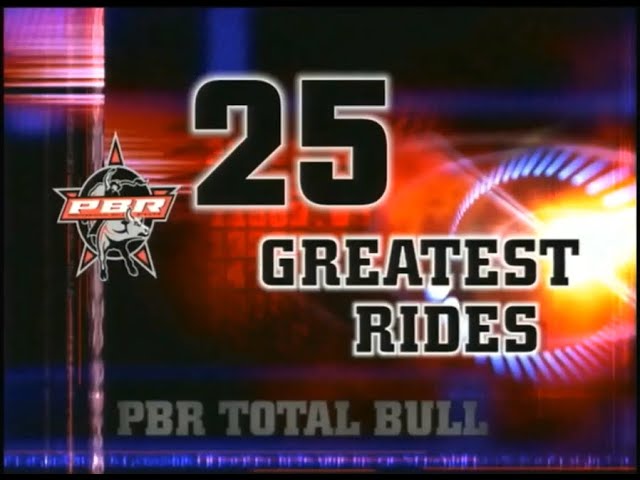 PBR Total Bull: 25 Greatest Rides