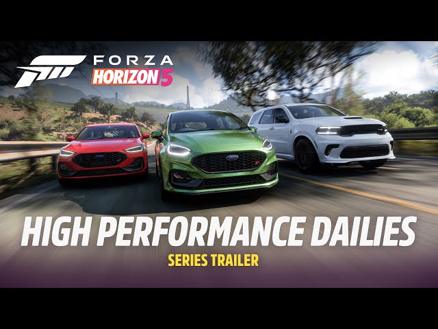 High Performance Dailies - Series Trailer | Forza Horizon 5