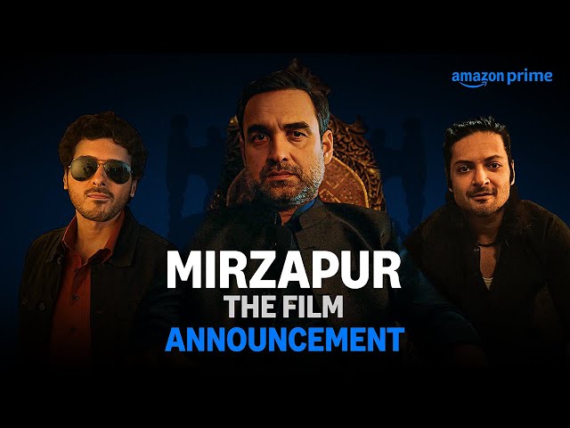 Mirzapur The Film | Announcement | Pankaj Tripathi | Ali Fazal | Divyenndu | Abhishek Banerjee