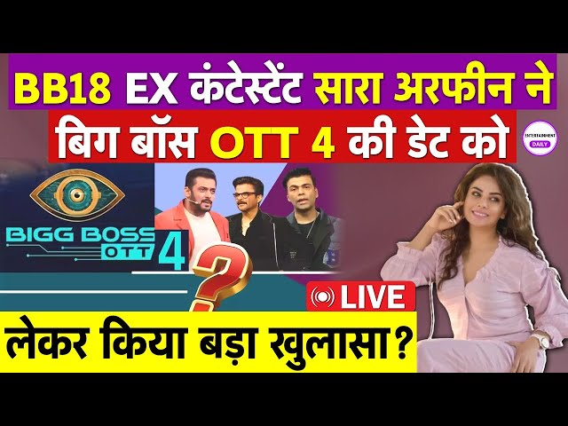 Biggboss 18 Contestant Sara Arfeen Khan EXCLUSIVE INTERVIEW LIVE | Karanveer Mehra FIGHT | Salman