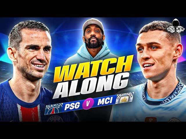 PSG vs. Manchester City | Champions League Watch Along and Highlights with RANTS