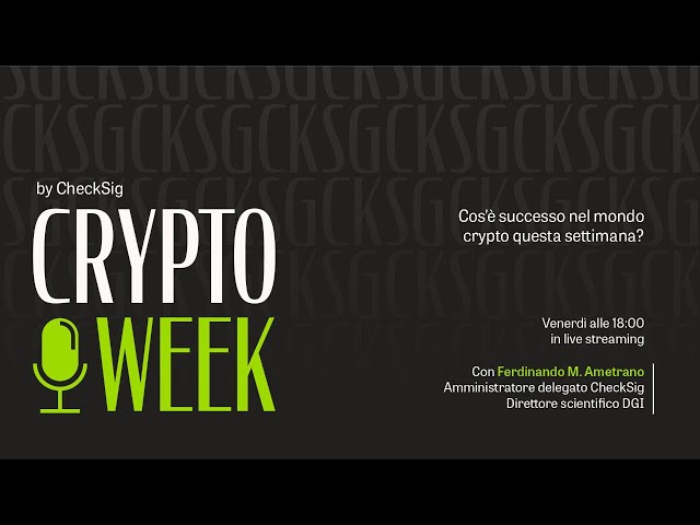 CryptoWeek #200 (17 gennaio 2025)