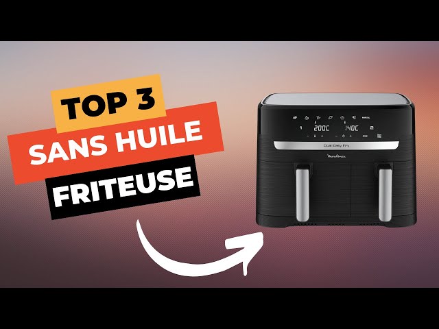 TOP 3 : Meilleure Friteuse Sans Huile 2025 🔥