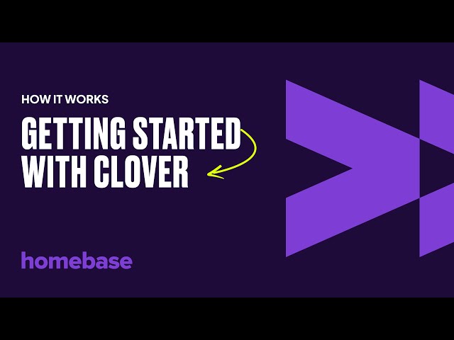 Getting Started with Clover - Homebase